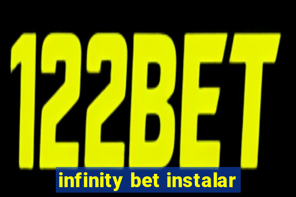 infinity bet instalar